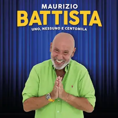 Maurizio Battista - Uno, Nessuno E Centomila